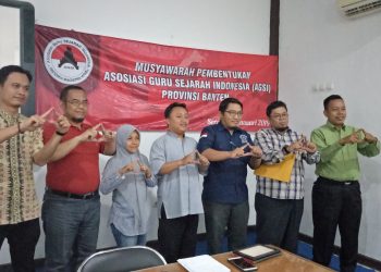 Musyawarah Pembentukan Asosiasi Guru Sejarah Indonesia (AGSI) Provinsi Banten Bermufakat Mengangkat Ketua